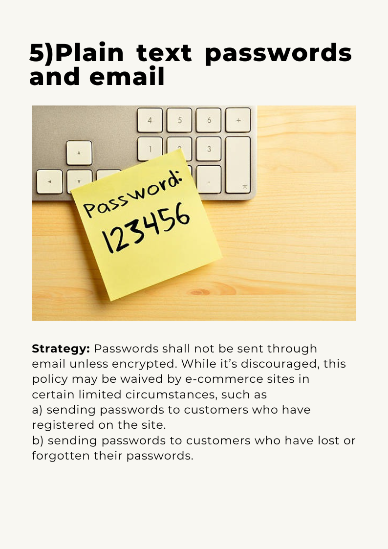 5)Plain text passwords and email